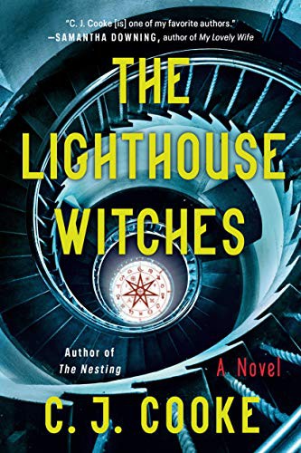 C. J. Cooke: The Lighthouse Witches (Paperback, 2021, Berkley)