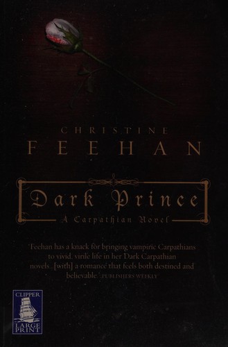 Christine Feehan: Dark prince (2009, W F Howes)