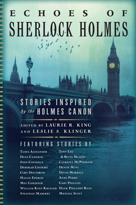 Leslie S. Klinger, Laurie R. King: Echoes of Sherlock Holmes (2017, Norton & Company, Incorporated, W. W.)