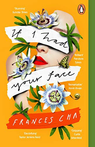 Frances Cha: If I Had Your Face (2021, Penguin)