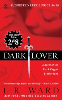 J.R. Ward: Dark Lover Black Dagger Brotherhood Paperback (Signet Book, Signet)