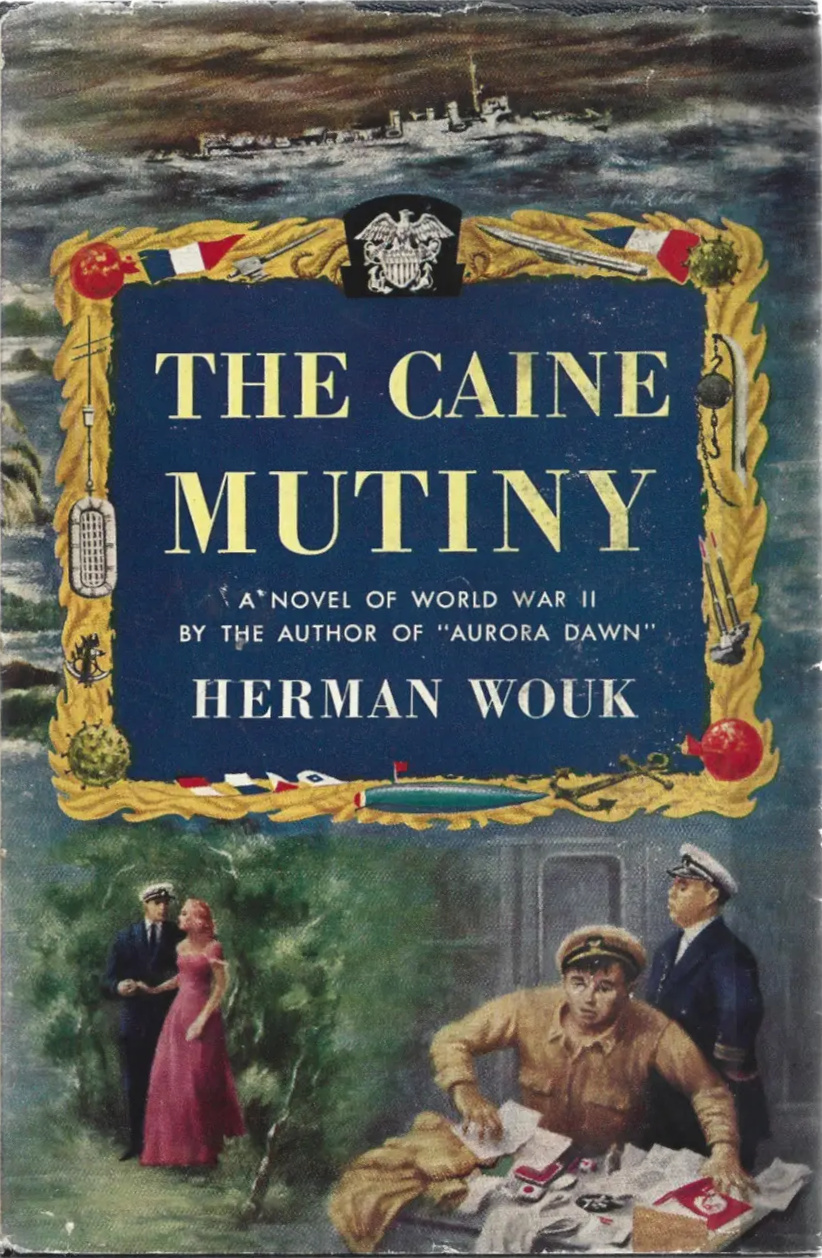 Herman Wouk: The Caine Mutiny (Hardcover, 1951, Doubleday and Company)