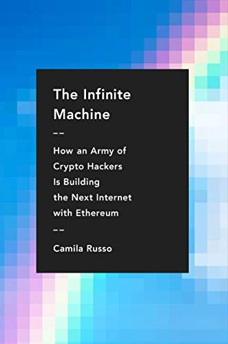 Camila Russo: The Infinite Machine (Hardcover, 2020, Harper Business)