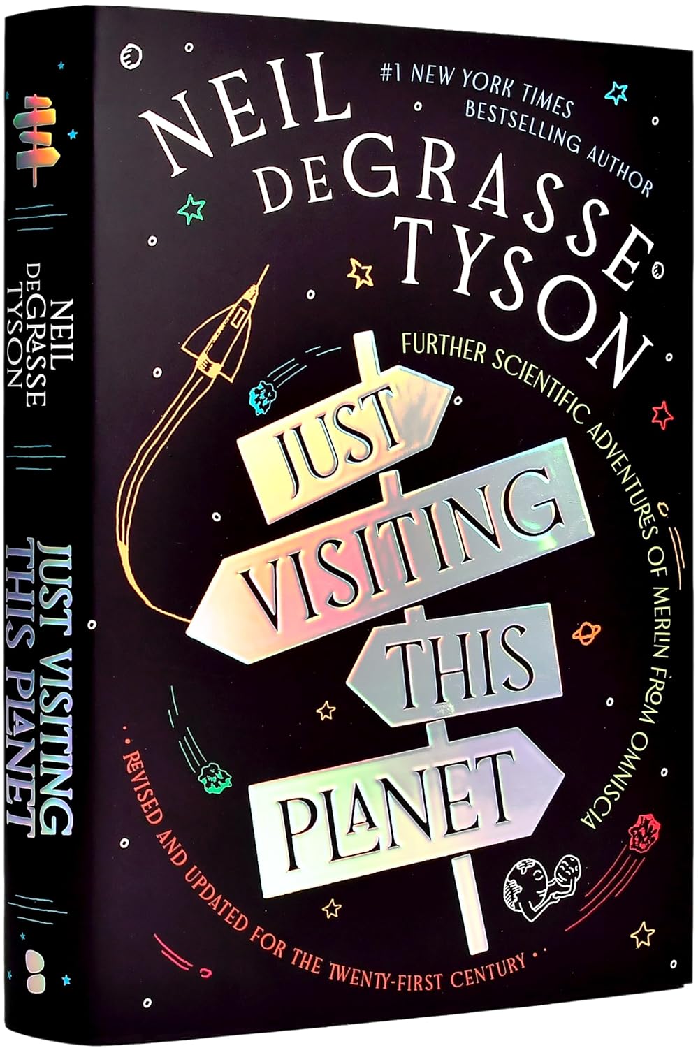 Stephen J. Tyson, Neil deGrasse Tyson: Just Visiting This Planet, Revised and Updated for the Twenty-First Century (2025, Blackstone Audio, Incorporated)