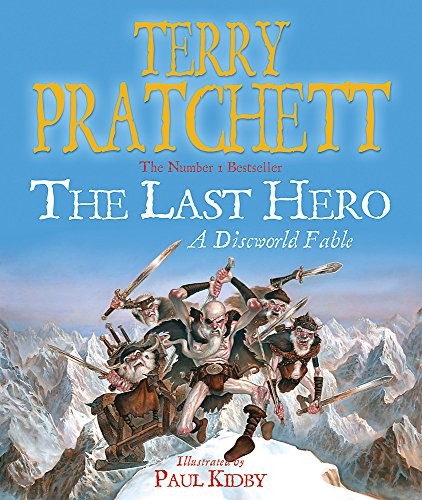 Pu lai qi (Pratchett, Terry): The Last Hero (2007, Gollancz)