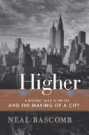 Neal Bascomb: Higher (2003, Doubleday)