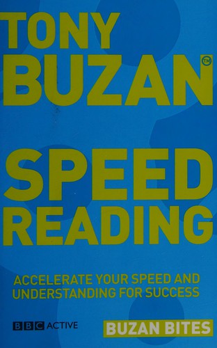Tony Buzan: Speed reading (2006, BBC Active)