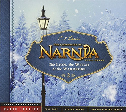 C. S. Lewis, Paul McCusker: The Lion, the Witch, and the Wardrobe (AudiobookFormat, 2015, Tyndale Entertainment)