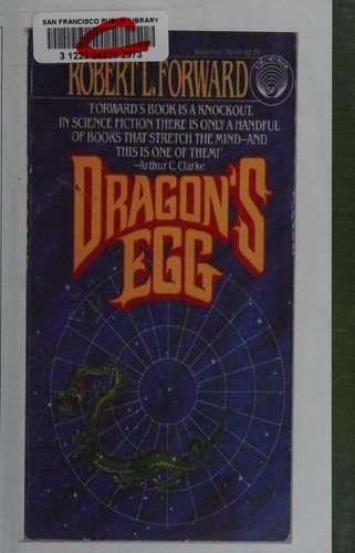 Robert L. Forward: Dragon's egg (1980, Ballantine Books)