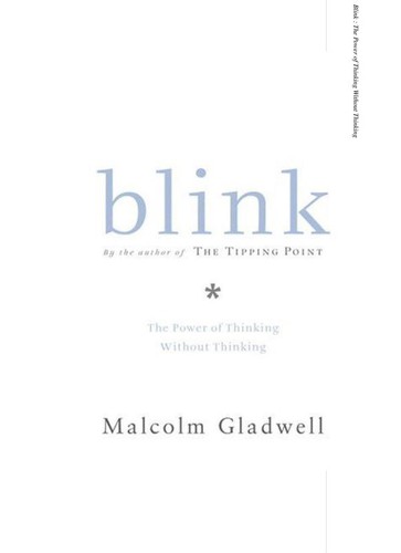 Malcolm Gladwell: Blink (2005, Time-Warner)