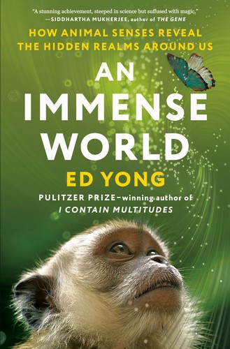 Ed Yong: Immense World (EBook, 2022, Random House Publishing Group)