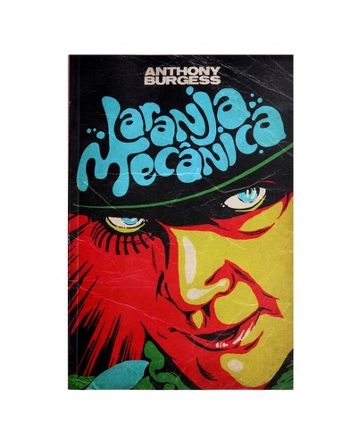 Anthony Burgess: Laranja Mecânica (Portuguese language, 2019, Editora Aleph)