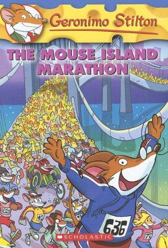 Elisabetta Dami: Mouse Island Marathon (Geronimo Stilton) (2007, Scholastic Paperbacks)