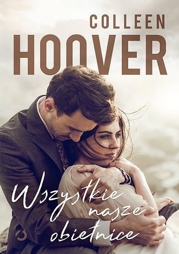 Colleen Hoover: Wszystkie nasze tajemnice (Paperback, Polish language, 2018, Wydawnictwo Otwarte)