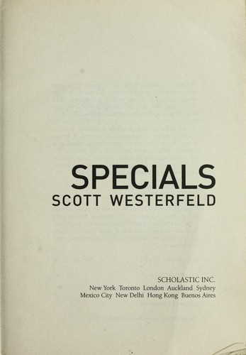 Scott Westerfeld: Specials (Hardcover, 2006, Simon Pulse)