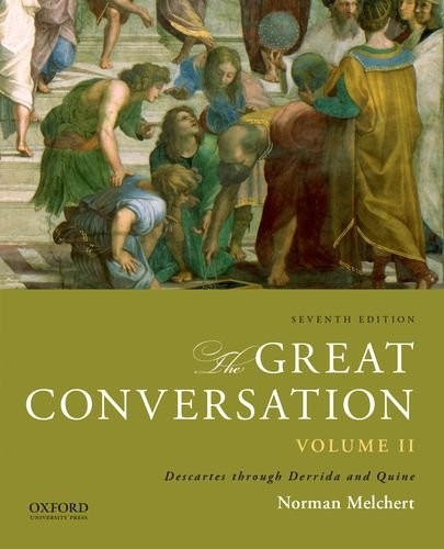 Norman Melchert: The Great Conversation : Volume II (Paperback, 2014, Oxford University Press)