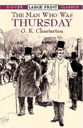 Gilbert Keith Chesterton: The man who was Thursday (2002, Dover Publications)