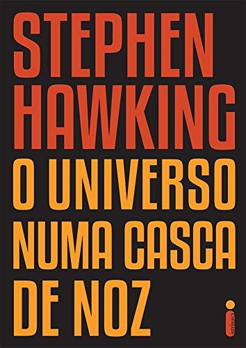 _: O Universo Numa Casca De Noz (Paperback, Portuguese language, 2016, Intrinseca)