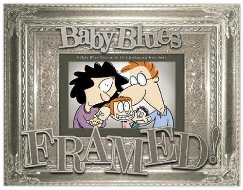 Jerry Scott, Rick Kirkman: Framed! (Paperback, 2006, Andrews McMeel Publishing)
