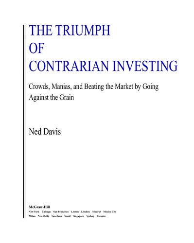Ned Davis: The Triumph of Contrarian Investing (EBook, 2004, McGraw-Hill)