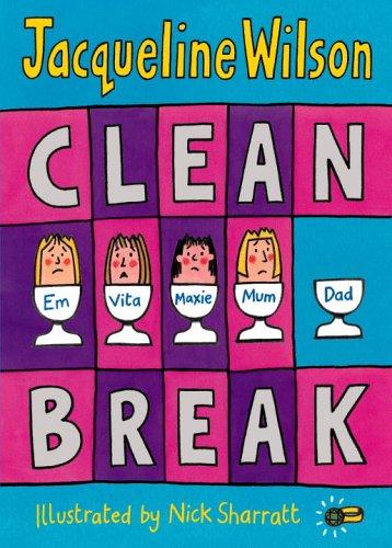 Jacqueline Wilson: Clean Break (2006, Corgi)