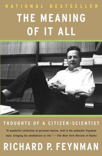 Richard P. Feynman: Meaning of It All (Paperback, 1999, Perseus Books Group)