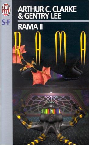 Arthur C. Clarke, Gentry: Rama II (Paperback, 1996, J'ai lu)