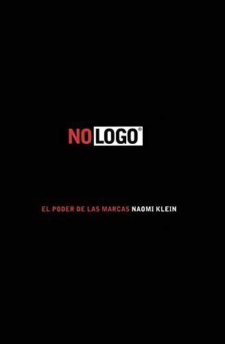 Naomi Klein, Genís Sánchez Barberán, Lourdes Bassols Pascual, Alejandro Jockl: No logo (Paperback, 2011, Booket)