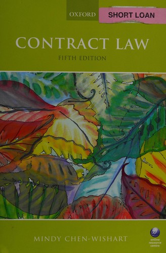 Mindy Chen-Wishart: Contract law (2015, Oxford University Press)