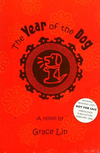 Grace Lin: The year of the dog (2006, Little, Brown)