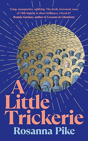 Rosanna Pike: Little Trickerie (2025, Penguin Books, Limited)