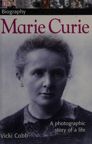 Vicki Cobb: Marie Curie (DK Biography) (Paperback, 2008, DK CHILDREN)