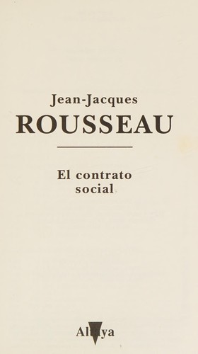 Jean-Jacques Rousseau: El Contrato Social (Hardcover, Spanish language, 1993, Altaya)