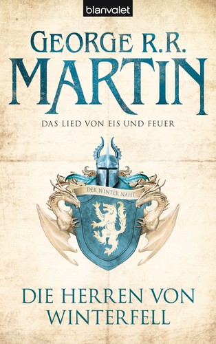 George R.R. Martin: Die Herren von Winterfell (Paperback, German language, 2010, Blanvalet)