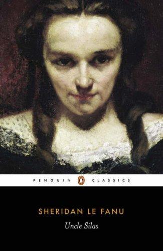 Joseph Sheridan Le Fanu: Uncle Silas (2000, Penguin)
