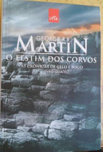 George R. R. Martin: O Festim dos Corvos (Portuguese language, 2015, Leya)