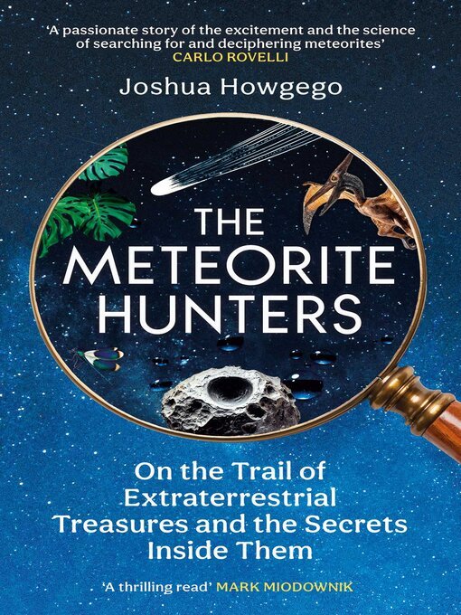 Joshua Howgego: Meteorite Hunters (2025, Oneworld Publications)