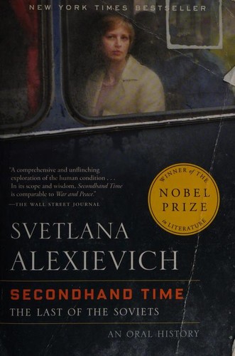 Светлана Алексиевич, Bela Shayevich: Secondhand Time (Paperback, 2017, Random House)