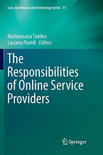 Mariarosaria Taddeo, Luciano Floridi: The Responsibilities of Online Service Providers (Paperback, 2018, Springer)