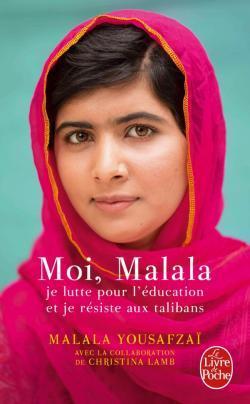 Christina Lamb, Malala Yousafzai: Moi, Malala, je lutte pour l'éducation et je résiste aux talibans (French language, 2014)