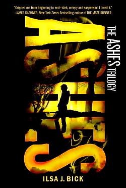 Ilsa J. Bick: Ashes (Paperback, 2012, Egmont USA)