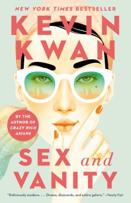 Kevin Kwan: Sex and Vanity (2021, Knopf Doubleday Publishing Group)