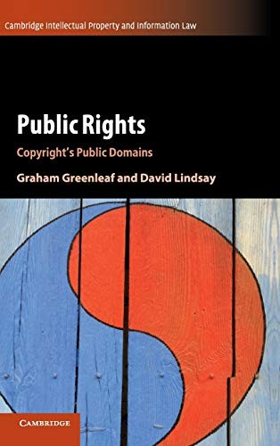 Graham Greenleaf, David Lindsay: Public Rights (Hardcover, 2018, Cambridge University Press)