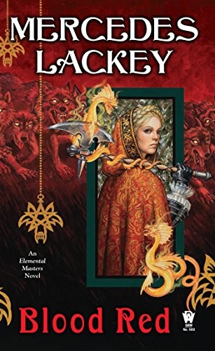 Mercedes Lackey: Blood Red (Elemental Masters) (2015, DAW)