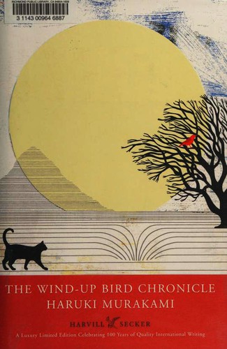 村上春樹: The Wind-Up Bird Chronicle (Hardcover, 2010, Harvill Secker)