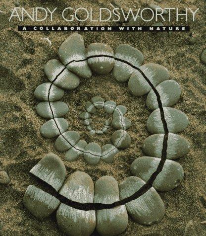 Andy Goldsworthy: Andy Goldsworthy (1990, H.N. Abrams)