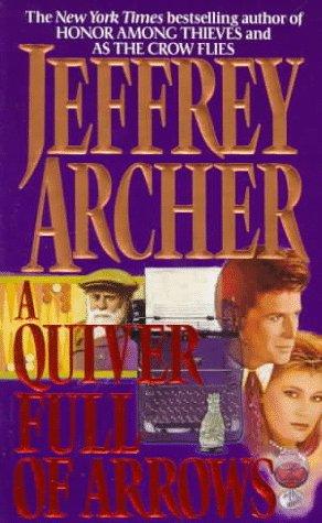 Jeffrey Archer: A Quiver Full of Arrows (1993, HarperTorch)