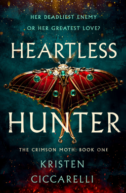 Kristen Ciccarelli: Heartless Hunter (2024, Wednesday Books)