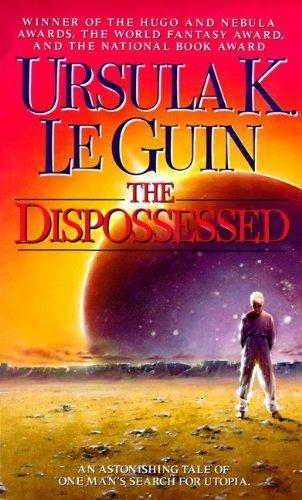 Ursula K. Le Guin: The Dispossessed (1999)