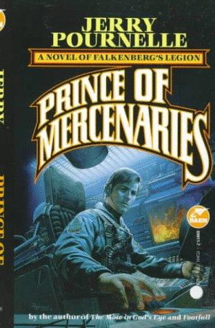 Jerry Pournelle: Prince of mercenaries (1989, Baen Books)